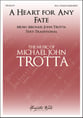 A Heart for Any Fate SSAA choral sheet music cover